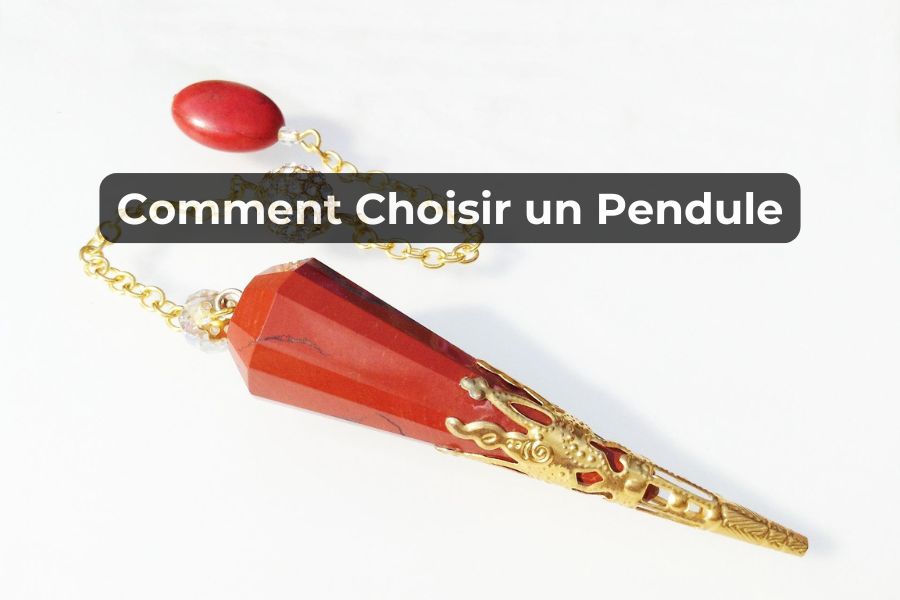 Comment choisir un pendule