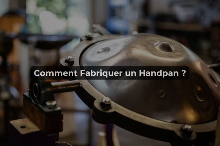 Comment fabriquer un handpan