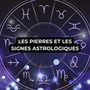 pierre signe astrologique